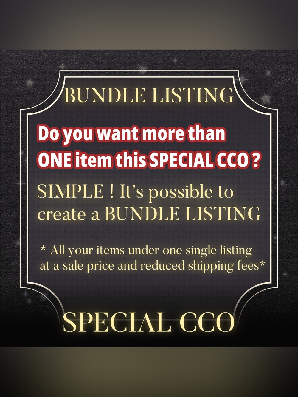 Special CCO - Bundle Listing - explanations & Steps